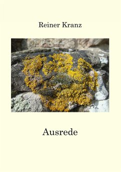 Ausrede - Kranz, Reiner