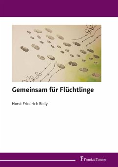 Gemeinsam für Flüchtlinge - Rolly, Horst Friedrich