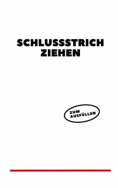 Schlussstrich ziehen