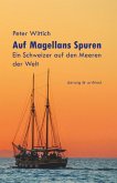 Auf Magellans Spuren