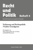 Verfassung und Rechtspolitik: 70 Jahre Grundgesetz.
