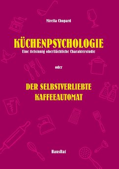 Küchenpsychologie - Chopard, Mirella