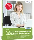 Praxisnahe Anlagenbuchhaltung mit DATEV Kanzlei-Rechnungswesen