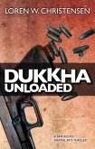Dukkha Unloaded (eBook, ePUB)
