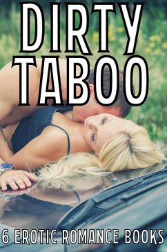 Cover Dirty Taboo 6 Erotic Romance Books (eBook, ePUB)