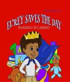 El'rey Saves The Day (eBook, ePUB)