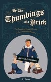 By the Thumbings of a Prick (eBook, ePUB)