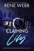 Claiming Lily (A Rescued by the Billionaire Romance Series, #2) (eBook, ePUB)