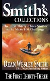 The First Thirty-Three: Stories in the Make 100 Challenge (eBook, ePUB)