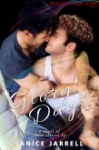 Glory Days (Revolutionary Heart, #3.5) (eBook, ePUB)