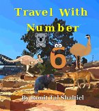Travel with Number 6 (The Adventures of the Numbers, #7) (eBook, ePUB)