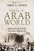Making the Arab World (eBook, ePUB)