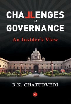 THE CHALLENGES OF GOVERNANCE - Chaturvedi, B K