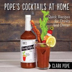 Pope's Cocktails at Home - Pope, Clark