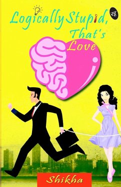 Cover Logically Stupid, that's Love
