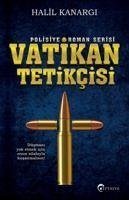 Vatikan Tetikcisi - Kanargi, Halil