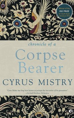 Chronicle of a Corpse Bearer - Mistry, Cyrus