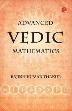 Advanced Vedic Mathematics - Thakur, Kumar Rajesh