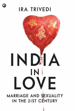 India in Love - Trivedi, Ira
