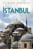 Istanbul - Dersaadet 1453 - 1922