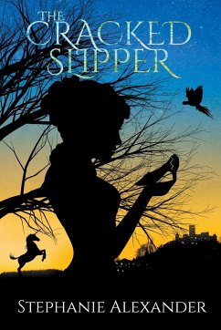 The Cracked Slipper - Alexander, Stephanie