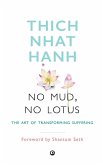 No Mud, No Lotus