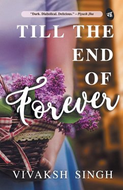 Till the End of Forever - Singh, Vivaksh
