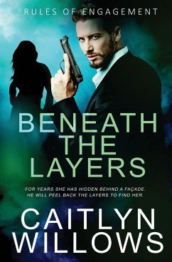 Beneath the Layers - Willows, Caitlyn