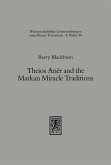 Theios Aner and the Markan Miracle Traditions (eBook, PDF)