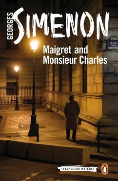 Maigret and Monsieur Charles - Simenon, Georges