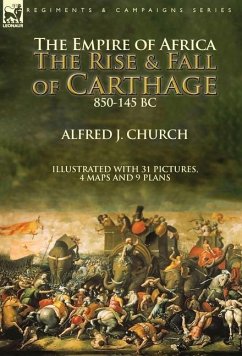 The Empire of Africa - Church, Alfred J.