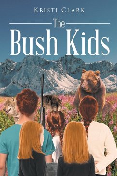 The Bush Kids - Clark, Kristi