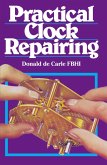 Practical Clock Repairing (eBook, ePUB)