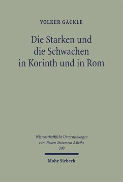 Die Starken und die Schwachen in Korinth und in Rom (eBook, PDF) - Gäckle, Volker