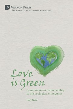 Love is Green - Weir, Lucy