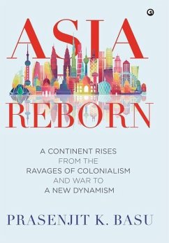 Asia Reborn - Basu, Prasenjit K.