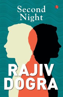 SECOND NIGHT - 1ST - Dogra, Rajiv