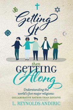 Getting It, Then Getting Along (eBook, ePUB) - Andiric, L. Reynolds