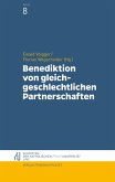 Benediktion von gleichgeschlechtlichen Partnerschaften (eBook, PDF)