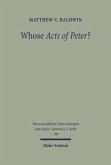 Whose Acts of Peter? (eBook, PDF)