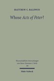 Whose Acts of Peter? (eBook, PDF)
