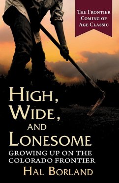 High, Wide and Lonesome - Borland, Hal