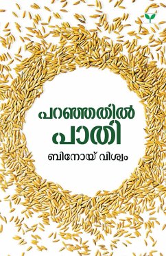 PARANJATHIL PAATHI - Viswam, Binoy