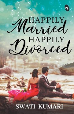 Happily Married, Happily Divorced - Kumari, Swati