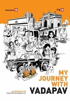 My Journey with Vada Pav - Iyer, Venkatesh
