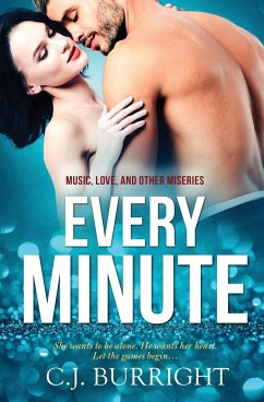 Every Minute - Burright, C. J.