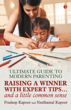 ULTIMATE GUIDE TO MODERN PARENTING - Kapoor, Pradeep