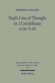 Paul's Line of Thought in 2 Corinthians 4:16-5:10 (eBook, PDF)