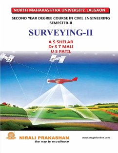 Surveying - II (S.E. Civil - Semester II - Nmu) - Shelar, A. S.