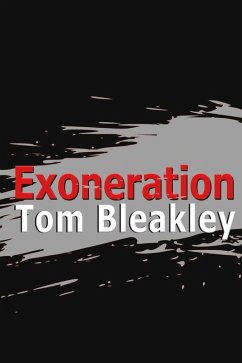 Exoneration (eBook, ePUB) - Bleakley, Tom
